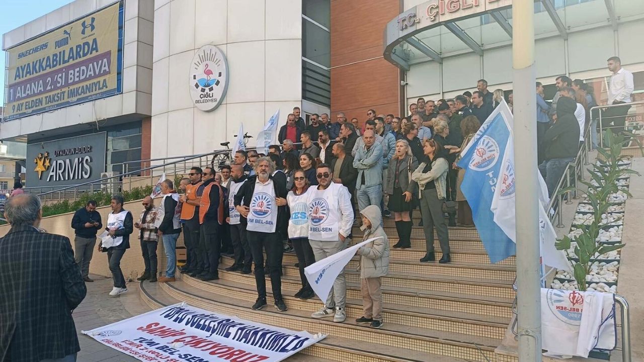Çiğli Belediyesi'nde memurlar eyleme çıktı!