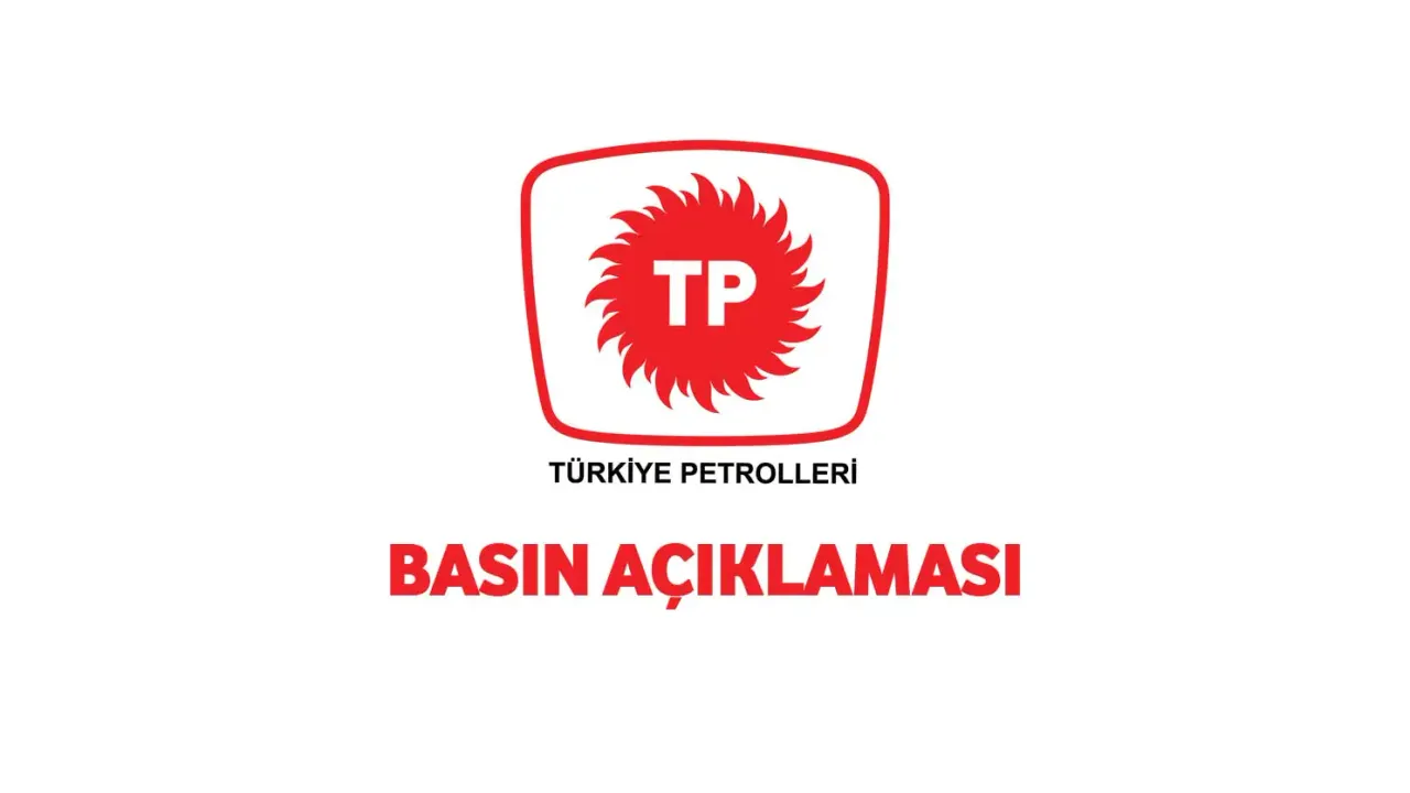 TPAO’dan “Türkiye Petrolleri’ne operasyon” haberlerine açıklama
