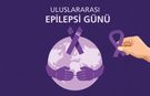 Bugün Dünya Epilepsi Günü