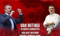 CHP, Van’da millet iradesine sahip çıkıyor