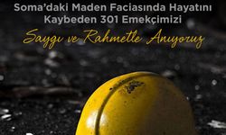 Başkan Şahin, Soma faciasını unutmadı!