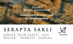 Timora Sanatta "Serapta Saklı" konulu sergi düzenlenecek!