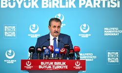 BBP Genel Başkanı Destici'den gündem değerlendirmesi!