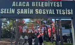 Alaca’da Selin Şahin Sosyal Tesisi Açıldı!