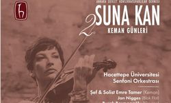 Suna Kan Keman Günleri Başlıyor!