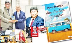 Hakim Murat Bahadır’dan yeni kitap: “Aynı Gurbetin Çocukları”