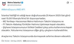 Taksim'deki metro istasyonları geçici süreyle kapatılacak