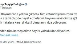 Cumhurbaşkanı Erdoğan’dan bayram yolculuğuna çıkacaklara uyarı