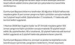 Orman yangınlarında 16 şüpheli tutuklandı