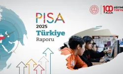 PISA 2025 uluslararası raporunda Türkiye dikkat çekti