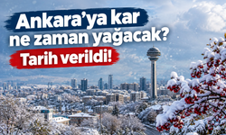Ankara’ya kar ne zaman yağacak? Tarih verildi!