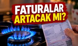Doğalgazda yeni limit! Faturalar artacak mı?