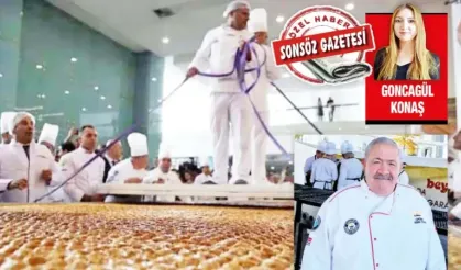 “Dünyanın en büyük baklavasını yaptım”