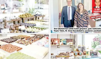 Geleneksel tatların doğal yöntemlerle buluştuğu lezzet: “Sial Çikolata”