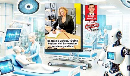 “Yapay Zeka ile sağlıkta daha ileri seviyelere ulaşacağız”