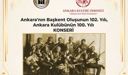 ANKARALI ANLAMLI GÜNDE TÜRKÜLERE DOYACAK