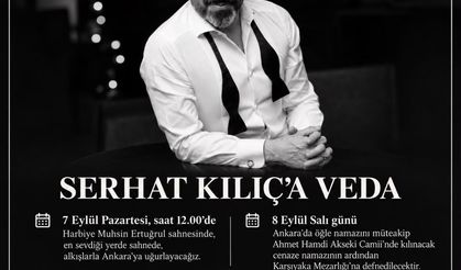Oyuncu Serhat Kılıç’ın cenaze programı belli oldu