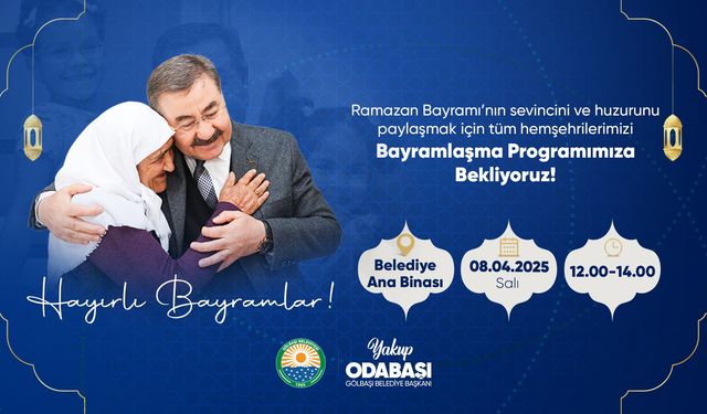 Gölbaşı Belediyesi'nde bayramlaşma programı!