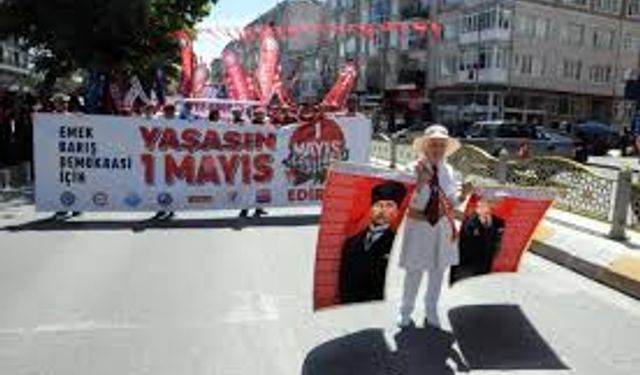 Trakya'da 1 Mayıs kutlandı