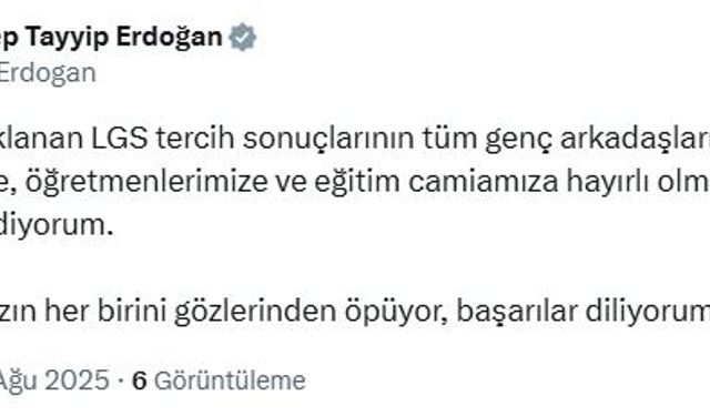 Cumhurbaşkanı Erdoğan'dan LGS paylaşımı