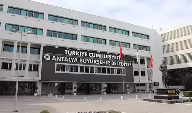 Antalya Büyükşehir Belediyesi’nde Operasyon!