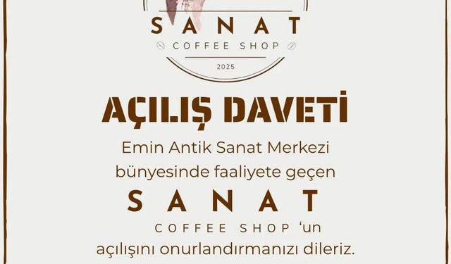 Sanat Coffee Shop, Ankara’da Kapılarını Açıyor