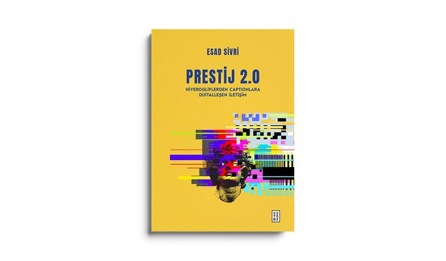 Prestij 2.0 okuyucuyla buluştu