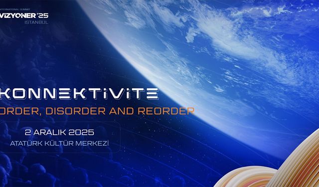 MÜSİAD Vizyoner'25, 2 Aralık'ta İstanbul'da!