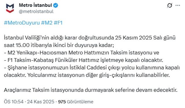 Taksim'deki metro istasyonları geçici süreyle kapatılacak