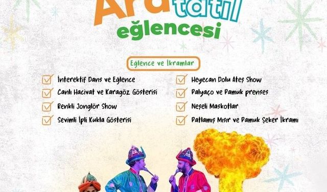 Kalecik’te Ara Tatil Şenliği Başlıyor