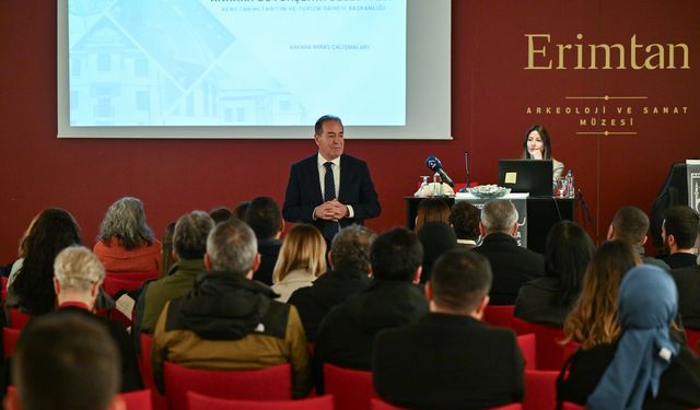 BAŞKENT’İN KÜLTÜREL MİRASI VE KORUMA ÇALIŞTAYI