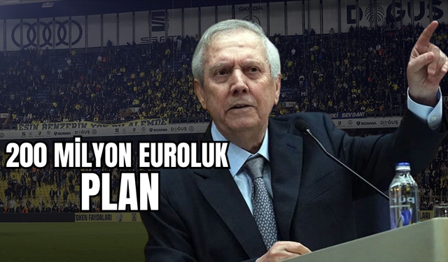 Fenerbahçe’de büyük değişim kapıda mı? 200 milyon euroluk plan!