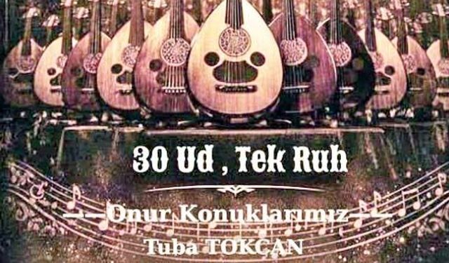 Bahar İspanoğlu ile “30 Ud, Tek Ruh”