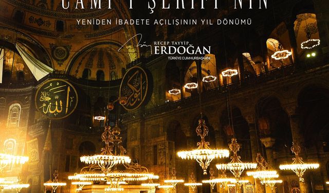 Erdoğan'dan Ayasofya'nın Yeniden İbadete Açılışının 6. Yılı Mesajı