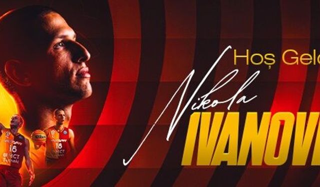 Galatasaray MCT Technic, Nikola Ivanovic'i transfer etti