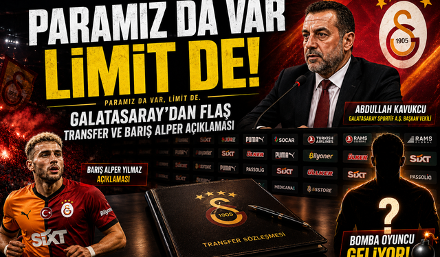 Abdullah Kavukcu’dan Transfer Açıklaması: "Galatasaray'ın Herkesten Çok Parası Var!"