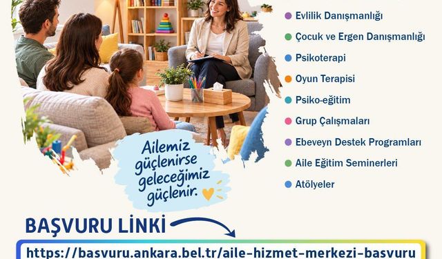 Başkent'te ailelere nefes aldıracak hizmet: Ücretsiz destek başlıyor