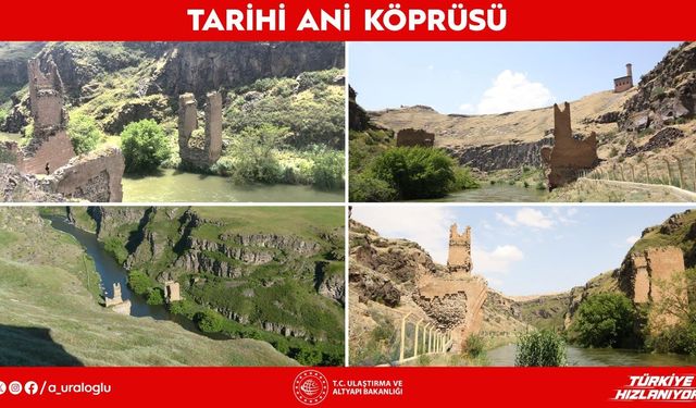 Tarihi Ani Köprüsü yeniden ayağa kaldırılacak: İhale süreci tamamlandı