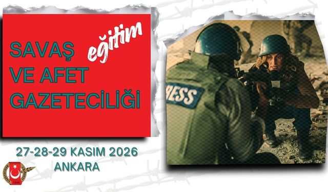 Savaş ve Afet Haberciliği Eğitimi İçin Geri Sayım Başladı
