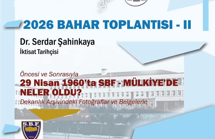 Mülkiye’de tarih konuşulacak