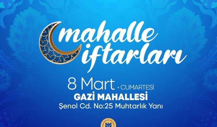 Yenimahalle Belediyesi'nden Gazi mahallesinde iftar yemeği