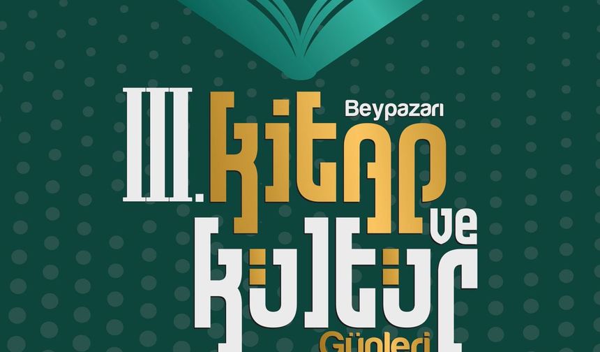 Beypazarı 3. Kitap ve Kültür Günleri yarın başlıyor!