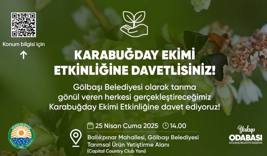 Gölbaşı Belediyesi'nden Karabuğday ekimi etkinliği!