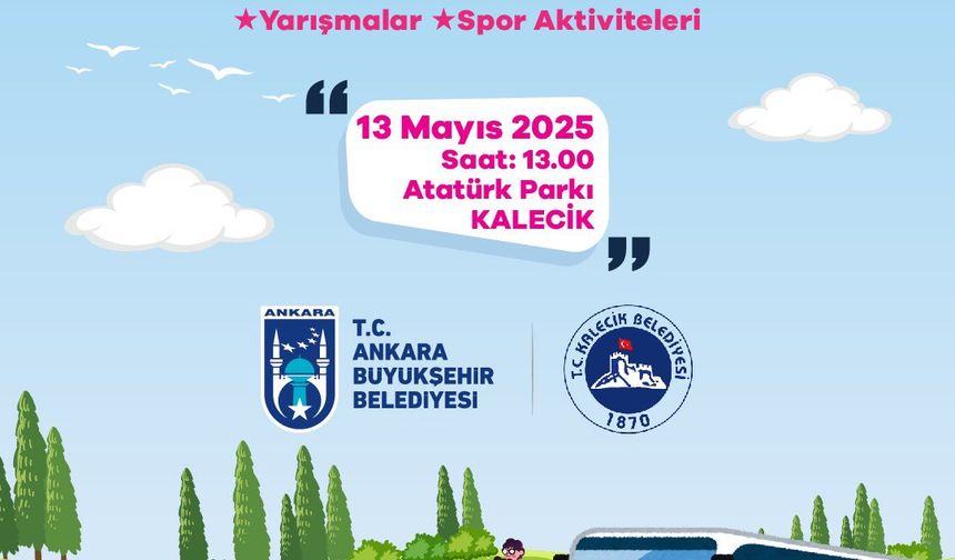 Kalecik'te "Ailecek Şenlik Var" etkinliği