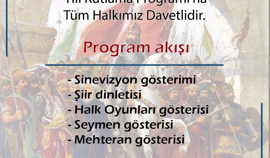 Akyurt'ta İstanbul'un Fethi'nin 572. yılı kutlanacak