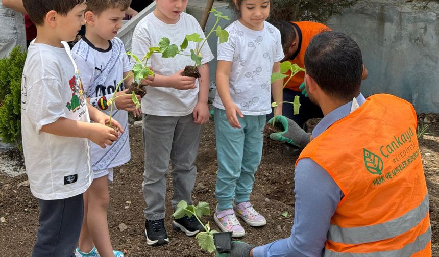 Çankaya'da miniklerin elleri toprakla buluştu