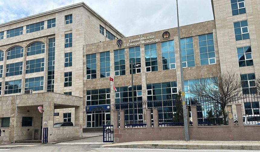 Edirne'de imar ruhsatında usulsüzlük operasyonu