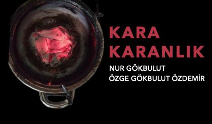 “Kara Karanlık” Sergisi Krisna Sanat Merkezi’nde Kapılarını Açıyor