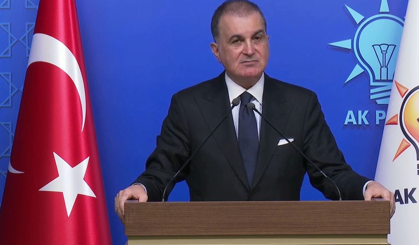 Ömer Çelik: Türkiye, ABD-İsrail-İran Savaşına Karışmayacak