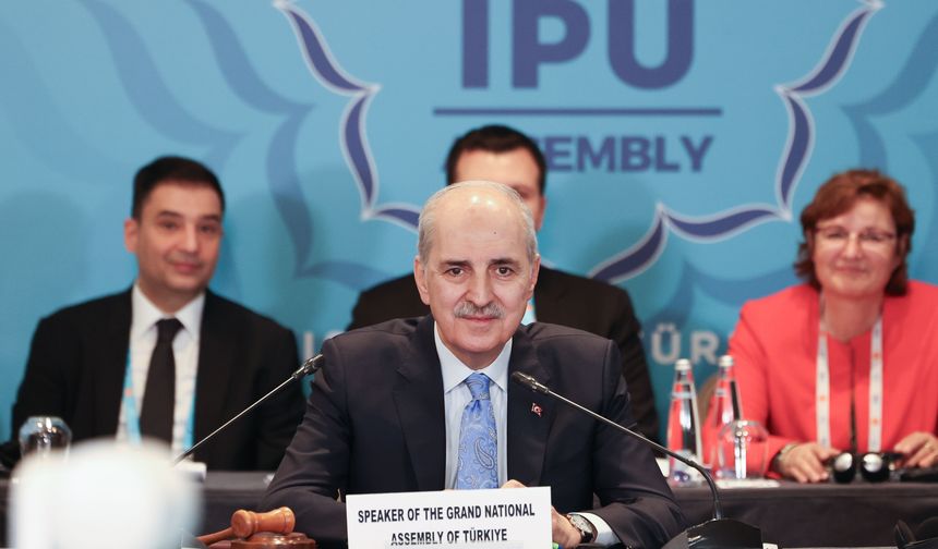 Kurtulmuş: “Parlamentoların sorumluluğu hiç bu kadar büyük olmamıştı”